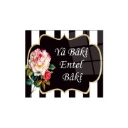 Ya Baki Entel Baki | Cam Ocak Arkası | Hediyelik, Dekoratif, Ofis, Mutfak